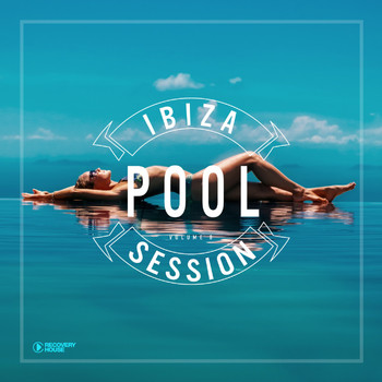 Various Artists - Ibiza Pool Session, Vol. 8