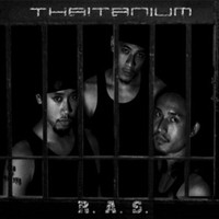 Thaitanium - R.A.S. Resisting Against da System (Explicit)