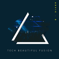 Advic - D - Tech Beautiful Fusion