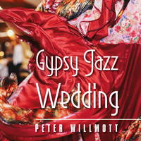 Peter Willmott - Gypsy Jazz Wedding