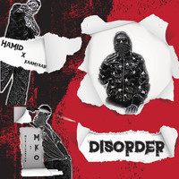 Hamid - Disorder (Explicit)