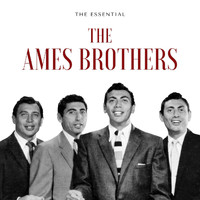The Ames Brothers - The Ames Brothers - The Essential
