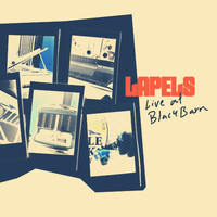 Lapels - Live at Black Barn