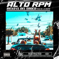 Ricko - Alto RPM (Explicit)