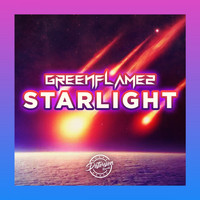 GreenFlamez - Starlight