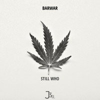 BarWar - Still Who