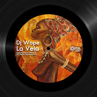 DJ Wope - La Vela