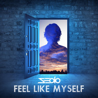 Seolo - Feel Like Myself