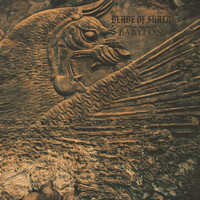 Blade of Surtr - The Rise and Fall of Babylon