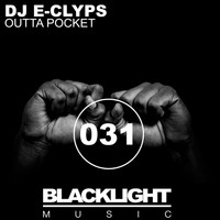 DJ E-Clyps - Outta Pocket (Explicit)