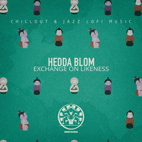 Hedda Blom - Exchange on Likeness