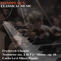 Carlo Levi Minzi - Chopin: Nocturnes, in Fa# Minor, Op 48: II. Andantino