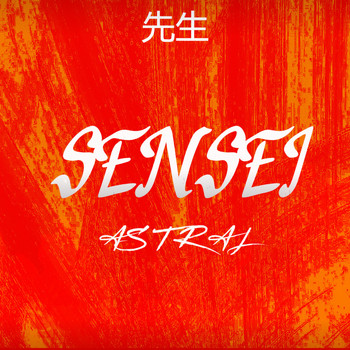 Astral - Sensei