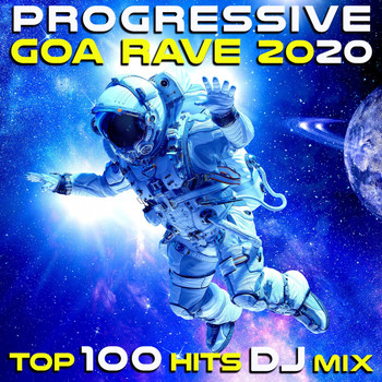 DoctorSpook, Goa Doc - Progressive Goa Rave 2020 Top 100 Hits DJ Mix