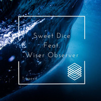 Sweet Dice - Trapped