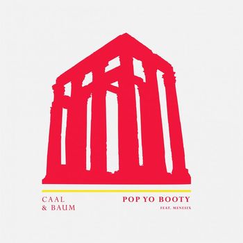 Caal, Baum - Pop Yo Booty
