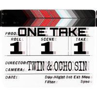 Twin - ONE TAKE (Explicit)