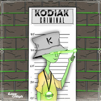 Kodiak - CRIMINAL