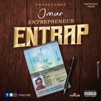 Omar - Entrap (Explicit)