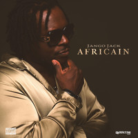 Jango Jack - Africain (Explicit)