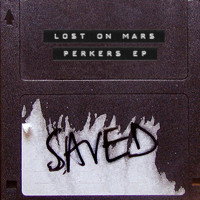 Lost on Mars - Perkers EP