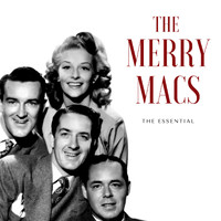The Merry Macs - The Merry Macs - The Essential