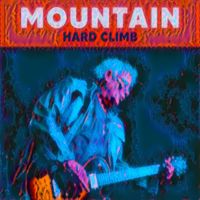 Mountain - Hard Climb (Live)