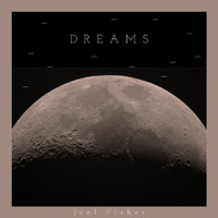 Joel Fisher - Dreams