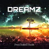 BallerD Beats - DREAMZ
