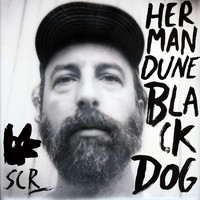 Herman Dune - Black Dog