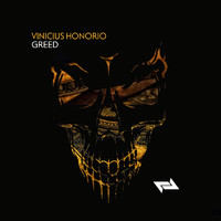 Vinicius Honorio - Greed