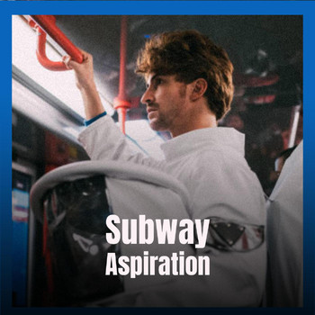 Various Artists - Subway Aspiration