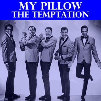 The Temptations - My Pillow