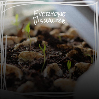 Various Artists - Everyone Visualize