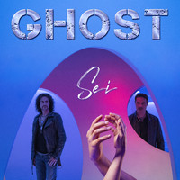 Ghost - Sei