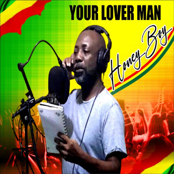Honeyboy - Your Lover Man