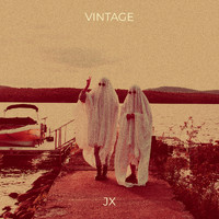 JX - Vintage (Explicit)