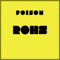 ROHS - Poison