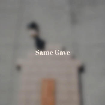 Various Artists - Same Gave