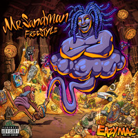 Eazy Mac - Mr Sandman Freestyle (Explicit)