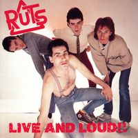 The Ruts - Live And Loud!!