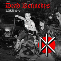 Dead Kennedys - KALX 1979 (Live)