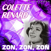 Colette Renard - Zon, Zon, Zon (Remastered)