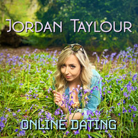 Jordan Taylour - Online Dating