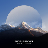 Eugene Becker - Zenith / Odyssey