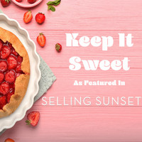 Adele Roberts, Thomas Jack Foley - Keep It Sweet (As Featured in "Selling Sunset")