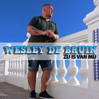 Wesley de Bruin - Zij Is Van Mij