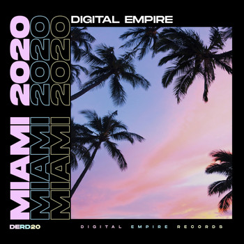 Various Artists - Digital Empire Miami 2020