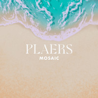 Mosaic - Plaers