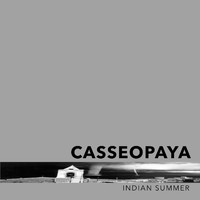 Casseopaya - Indian Summer